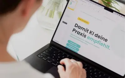 Gefunden. Verstanden. Empfohlen: Wie deine Praxis Teil der Antworten von Google und KI wird
